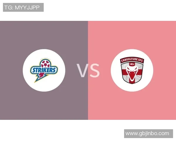 布里斯班前锋与布里斯班奥林的激烈对决展现足球魅力与团队精神